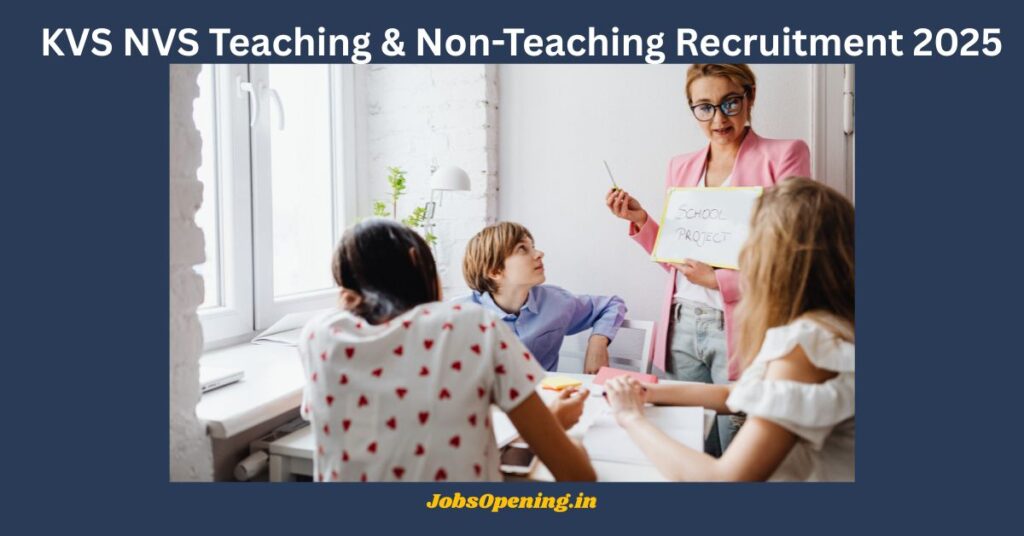 KVS NVS Recruitment 2025