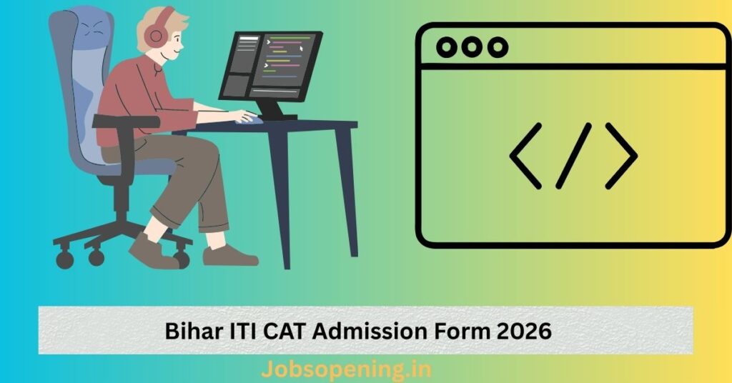Bihar ITI CAT Admission