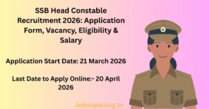SSB Head Constable Recruitment 2026